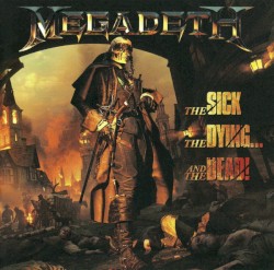 The Sick, the Dying… and the Dead!