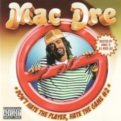 Don't Hate the Player, Hate the Game #2