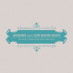 We Don't Look Back for Very Long