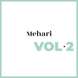 Mehari Vol. 2 - Remixes