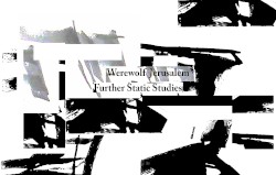 Further Static Studies