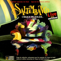 Saltimbanco Live in Amsterdam