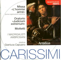 Missa "L'homme Armé" / Oratorio "Judicium Extremum" / Mottetti