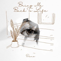 Bring Me Back to Life (Demo)