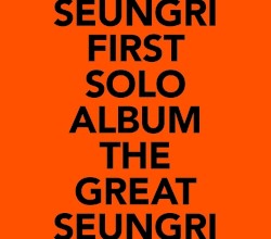THE GREAT SEUNGRI