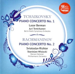 Tchaikovsky: Piano Concerto no. 1 / Rachmaninov: Piano Concerto no. 2