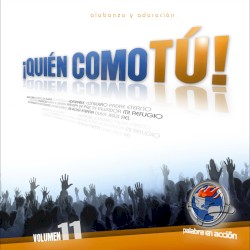 ¡Quién como Tú!