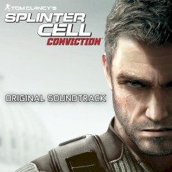 Tom Clancy's Splinter Cell: Conviction - Original Soundtrack