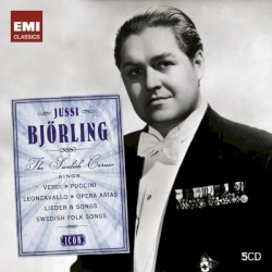 The Swedish Caruso Sings Verdi, Puccini, Leoncavallo, Opera Arias, Lieder & Songs, Swedish Folk Songs: Icon