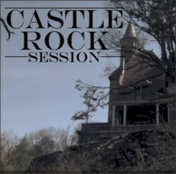 Castle Rock Session