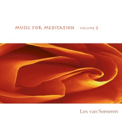 Music for Meditation, Volume 2