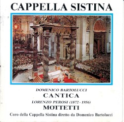 CAPPELLA SISTINA - CANTICA - MOTTETTI