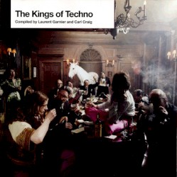 The Kings of Techno