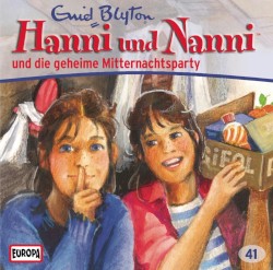 Hanni und Nanni 41: ... und die geheime Mitternachtsparty