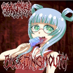 Bleedingmouth