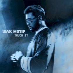 Touch It