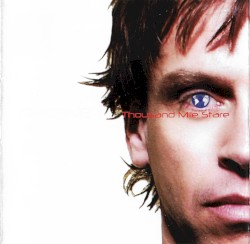 Thousand Mile Stare