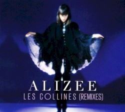 Les Collines (remixes)