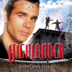 Highlander: Love and Hate