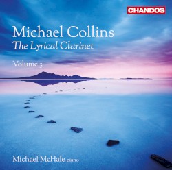 The Lyrical Clarinet, Volume 3