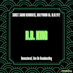 Sunset Sound Recorders, Hollywood Ca. 10.01.1972 (Remastered, Live On Broadcasting)