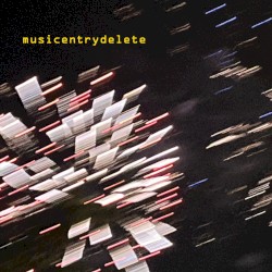 Musicentrydelete - Selfless