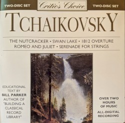 Tchaikovsky: Critic's Choice