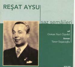 Reşat Aysu Saz Semaileri