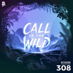 2020-07-22: 308 – Monstercat: Call of the Wild