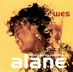 Alane (Todd Terry Remixes)