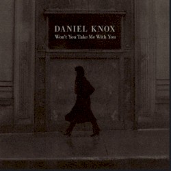 Won't You Take Me With You