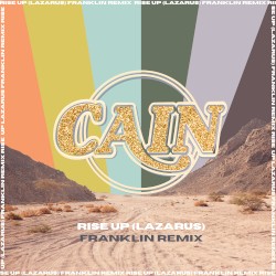 Rise Up (Lazarus) [FRANKLIN Remix]