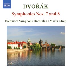 Symphonies nos. 7 and 8