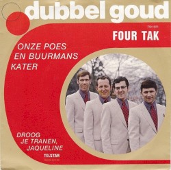 Onze poes en buurmans kater / Droog je tranen Jaqueline