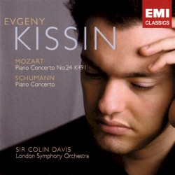 Mozart: Piano Concerto no. 24, K. 491 / Schumann: Piano Concerto