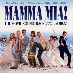 Mamma Mia! The Movie Soundtrack: Featuring the Songs of ABBA