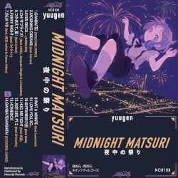 MIDNIGHT MATSURI [夜中の祭り]