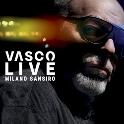 Vasco Live Milano Sansiro