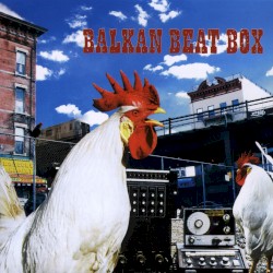 Balkan Beat Box