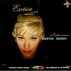 Exotica Vol. III