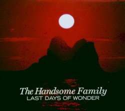 Last Days of Wonder