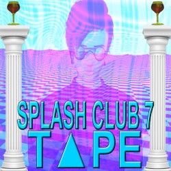 SPLASH CLUB 7 T▲PE