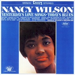 Yesterday’s Love Songs / Today’s Blues