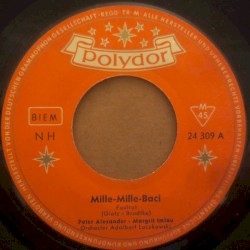 Mille-Mille-Baci / Sing, Jonny, sing