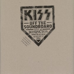 KISS Off the Soundboard: Live in Donington