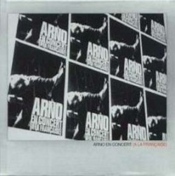 Arno en concert: à la française