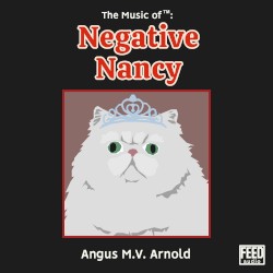 The Music Of™: Negative Nancy