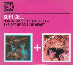 Non‐Stop Erotic Cabaret / The Art of Falling Apart