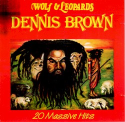 Wolf & Leopards: 20 Massive Hits