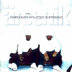 Quelques gouttes suffisent…